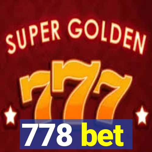 778 bet